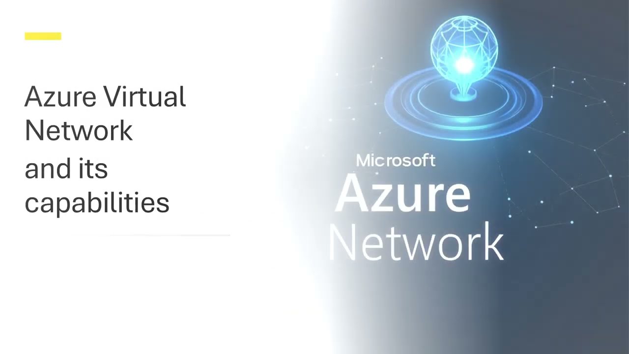 Azure Virtual Network and its capabilities