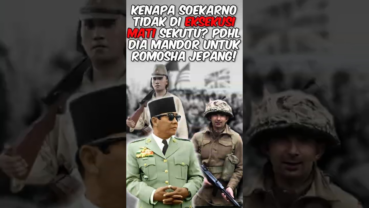 Kenapa Soekarno tidak di eksekusi mati sekutu❓ Padahal dia mandor Romusha Jepang❗ #shorts #soekarno