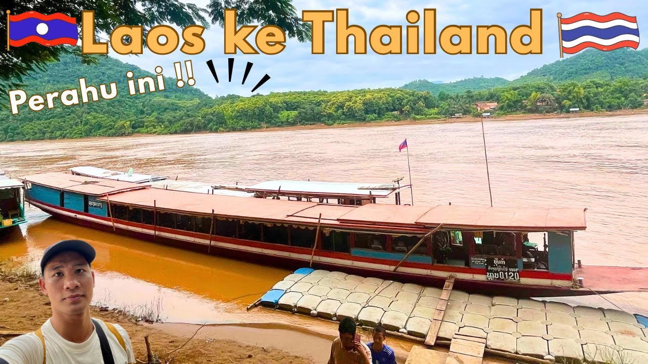 Pergi ke Thailand Pakai Perahu panjang yang pelan Dan Lihat kehidupan Orang Local Sangat menarik