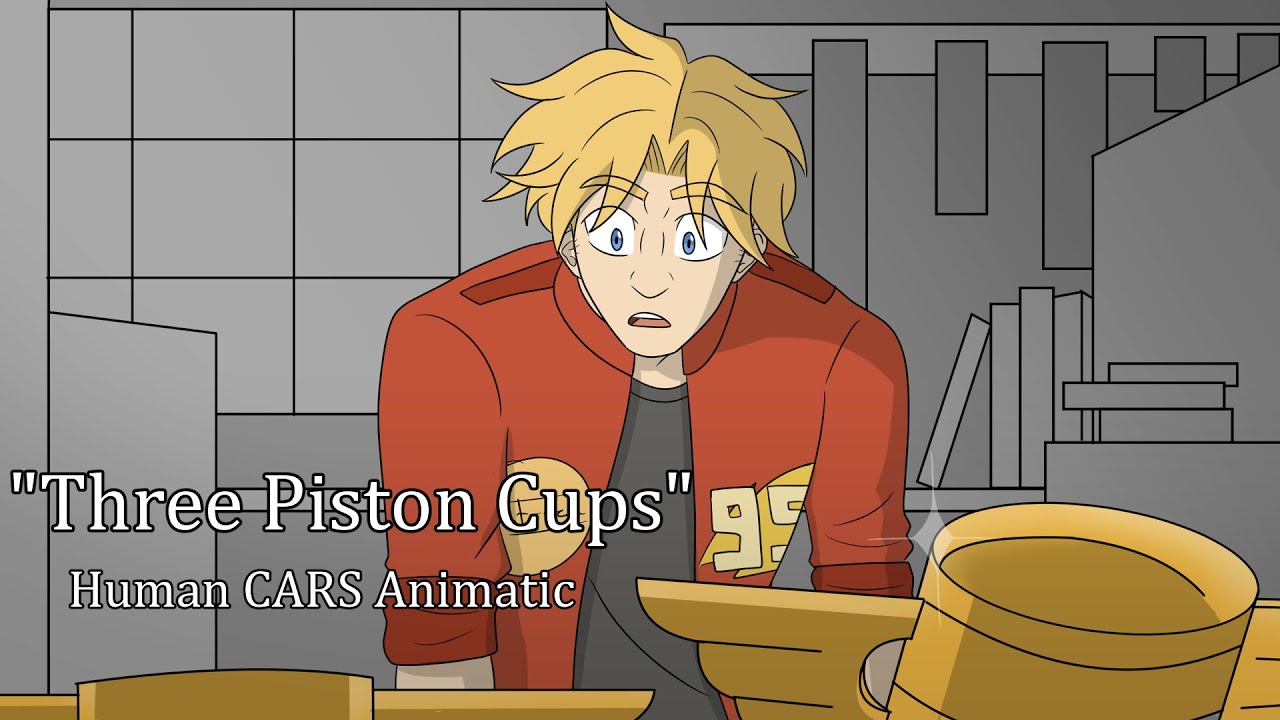 "Three Piston Cups" | Human CARS Animatic