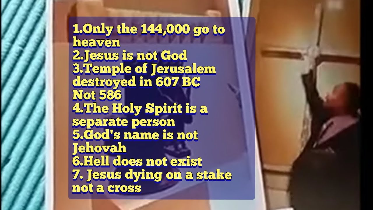 Top 7 Ridiculous Watchtower beliefs