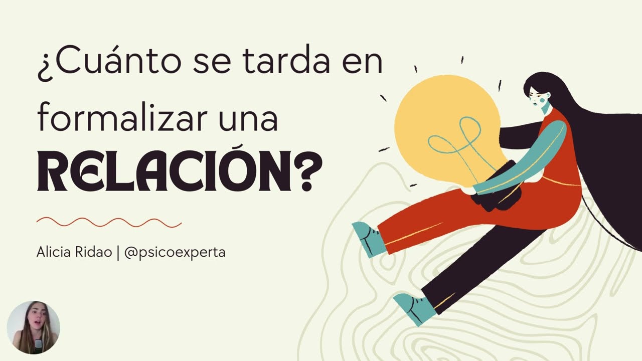 ¿Cuándo formalizar una relación?