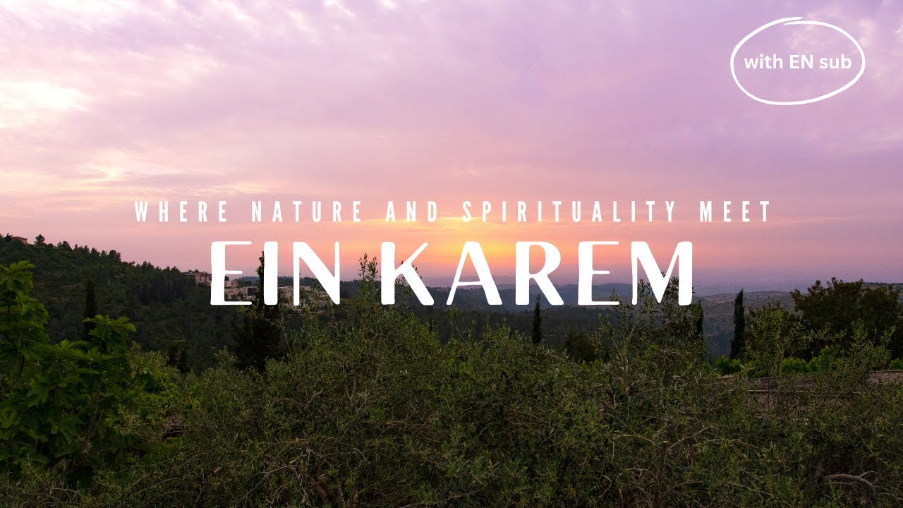 Explore Israel Without leaving Home. Ein Karem. The best of Jerusalem. Israeli cities to visit.