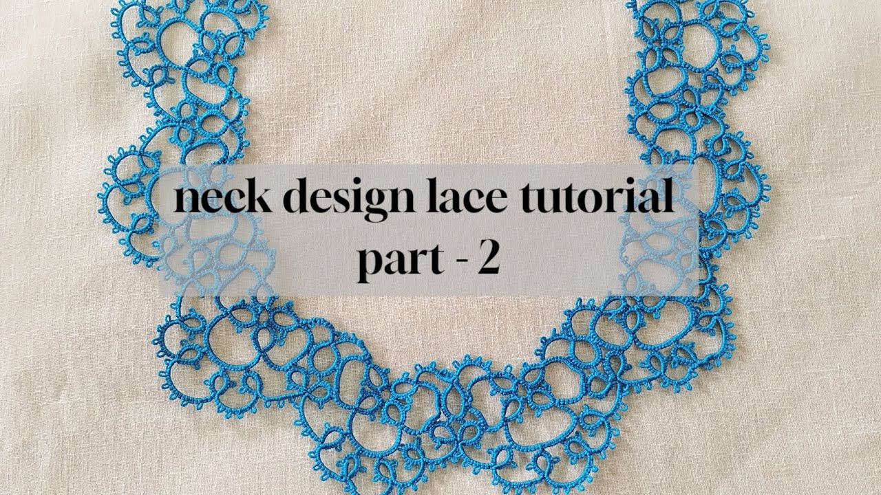 create neck design with easy tatting steps | Fun Tatting 🧵🩷