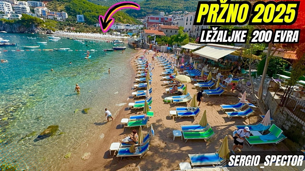 PRŽNO 2025: Ležaljke 200€ u hotelu Maestral?! Malo mesto i mala plaža, obilazak #crnagora