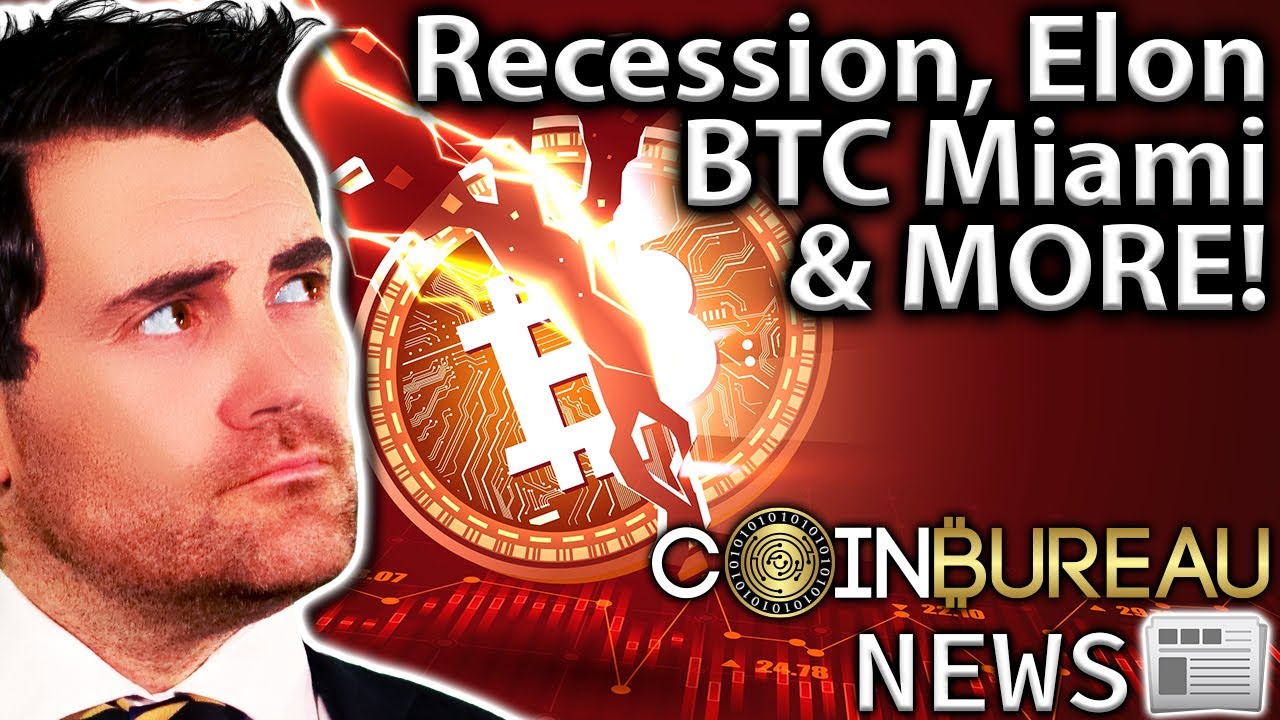 Криптовалютные новости: страх рецессии, BTC в Майами, Илон, Twitter и многое другое!!