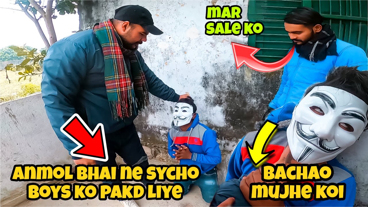 Anmol bhai ne Sycho boys ko pakda liya || revenge part 2 @AK7VLOG ||