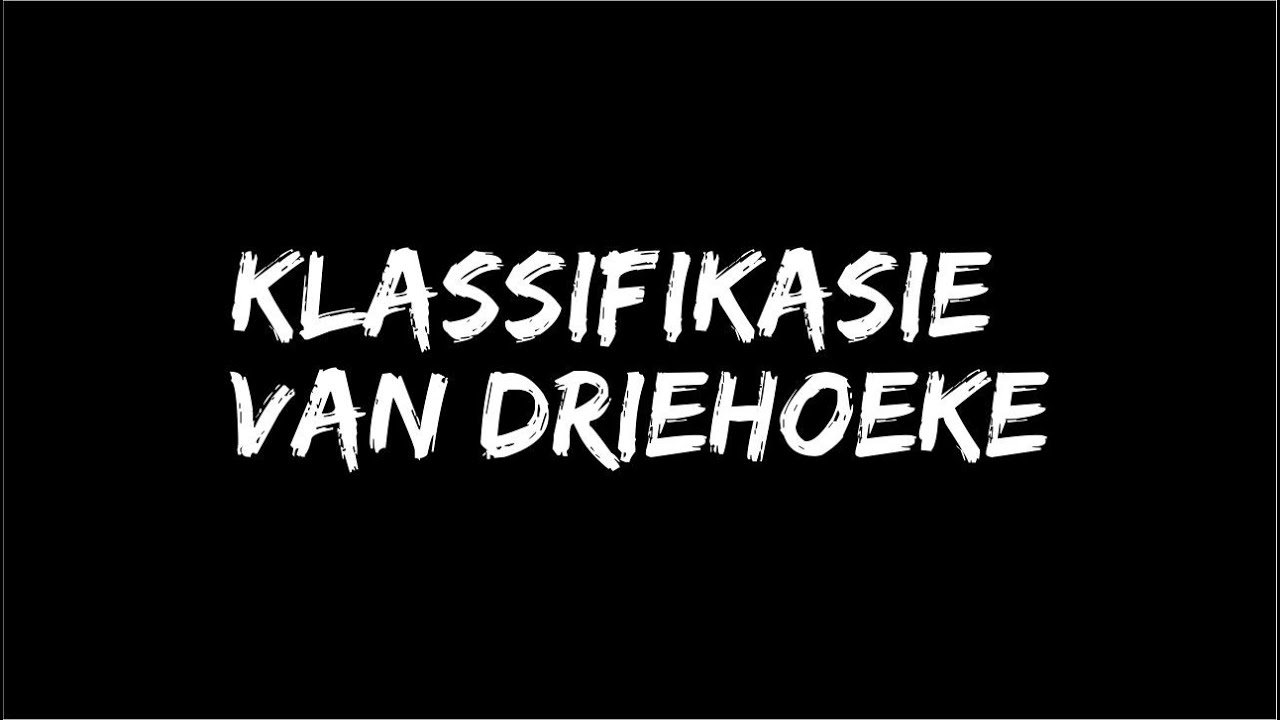 Klassifisering van Driehoeke