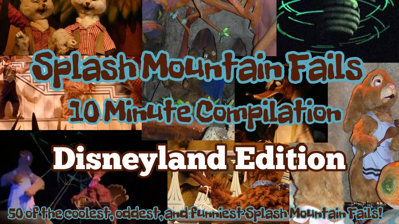 Splash Mountain Disneyland 10 Minute Fails Compilation