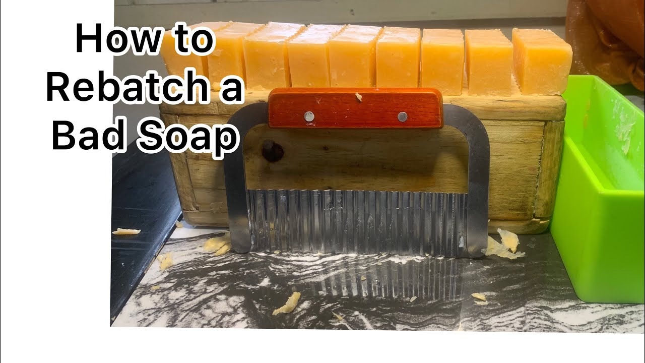 How to correct a Bad Tablet Soap/ Soap Rebatching