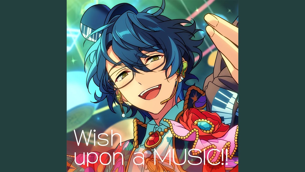 Wish upon a MUSIC!!