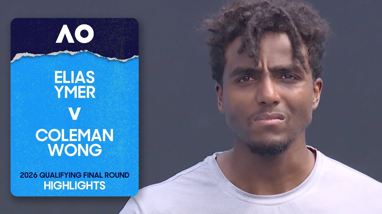 Elias Ymer v Coleman Wong Highlights | Australian Open 2026 Qualifying Final Round