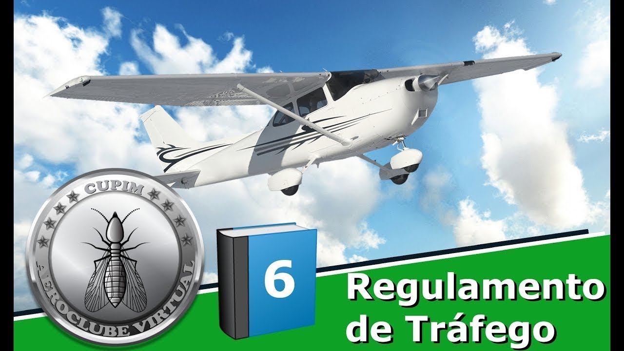 REGULAMENTO DE TRÁFEGO #006 (AERÓDROMOS E AEROPORTOS)