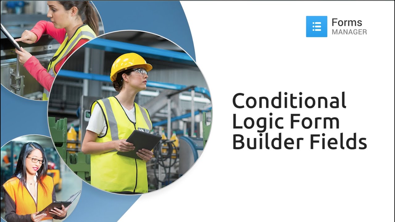 Conditional Logic Form Builder Fields