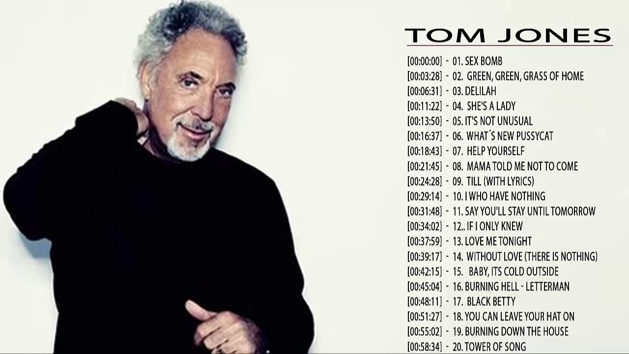Tom Jones Greatest Hits Full Album -The Best Of Tom Jones Hits All Time