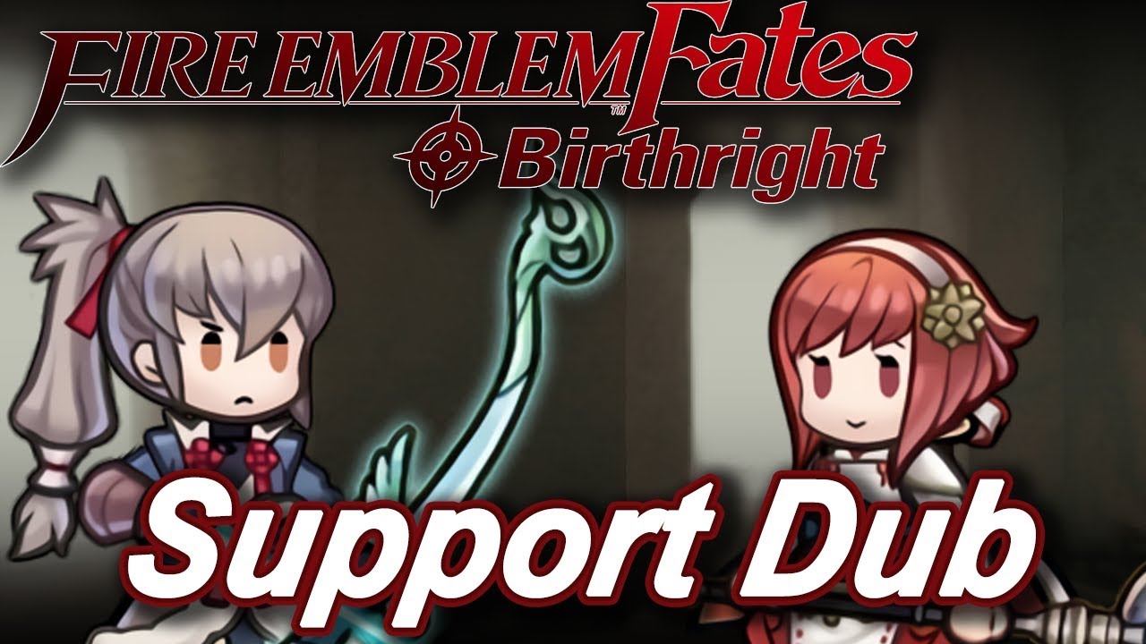 Fire Emblem Fates Support Dubs!: Takumi and Sakura!
