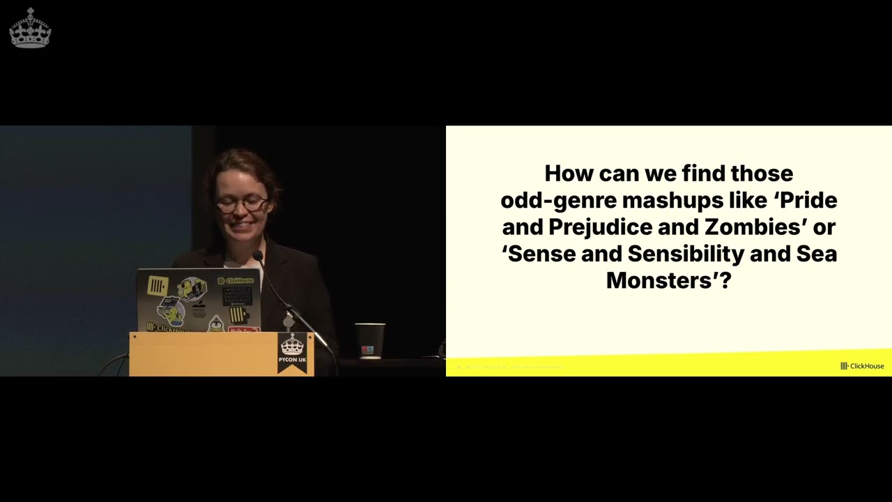 PYCON UK 2025: Mapping Jane Austen&rsquo;s Influence Across Space & Time with ClickHouse, Nataly Merezhuk