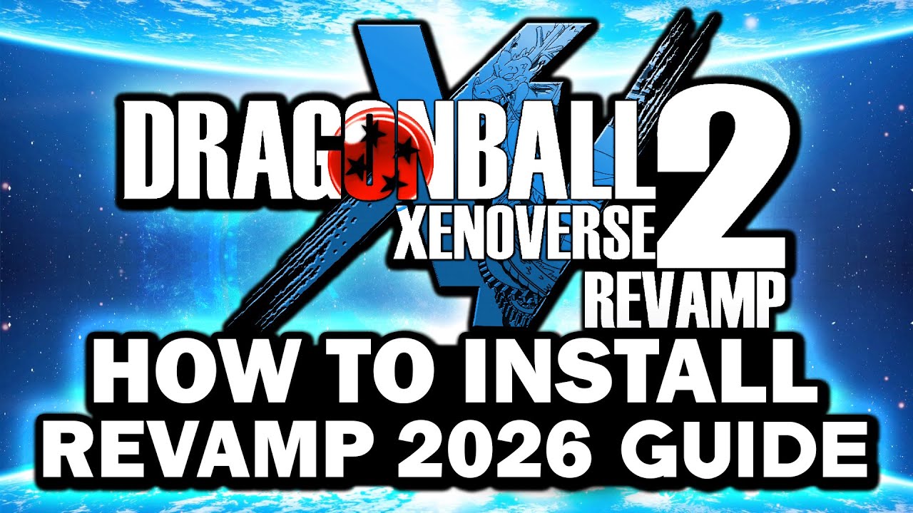 *NEW* (2026) How To Download & Install Xenoverse 2 Revamp 5.1 (EASY MOD GUIDE)