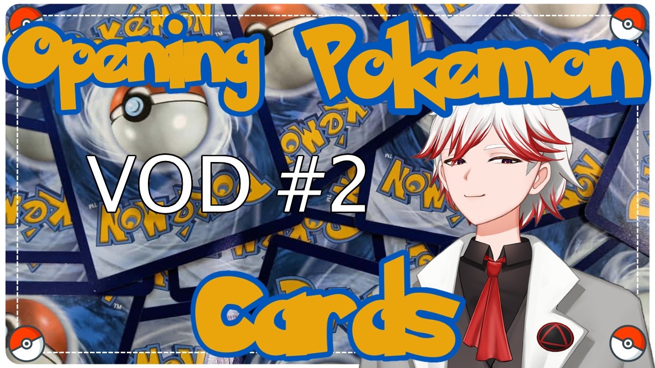 【Pokémon TCG】【Card Pack Opening】VOD 2