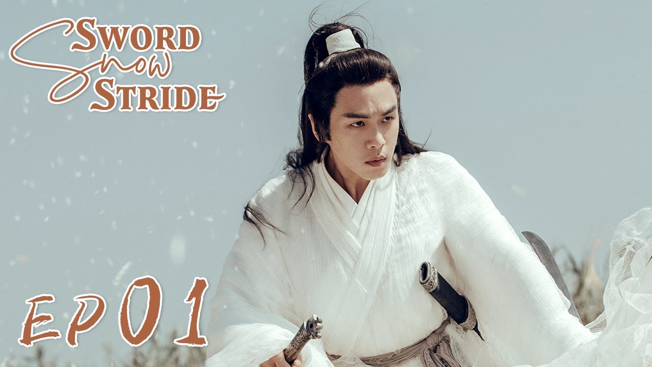 【ENG SUB】Sword Snow Stride EP01 雪中悍刀行 | Zhang Ruoyun, Hu Jun, Teresa Li