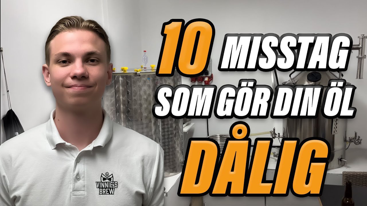 10 MISSTAG SOM G&Ouml;R DIN &Ouml;L D&Aring;LIG!
