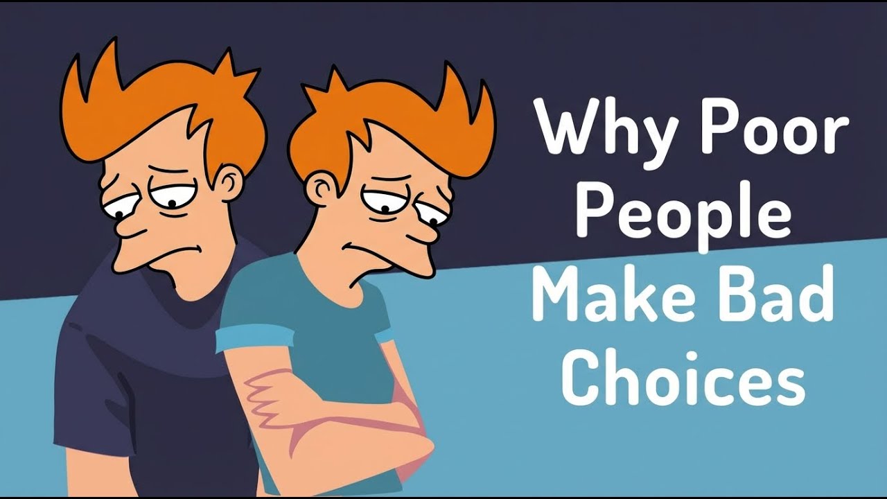 Decision Fatigue: Why Poor People Make Bad Choices