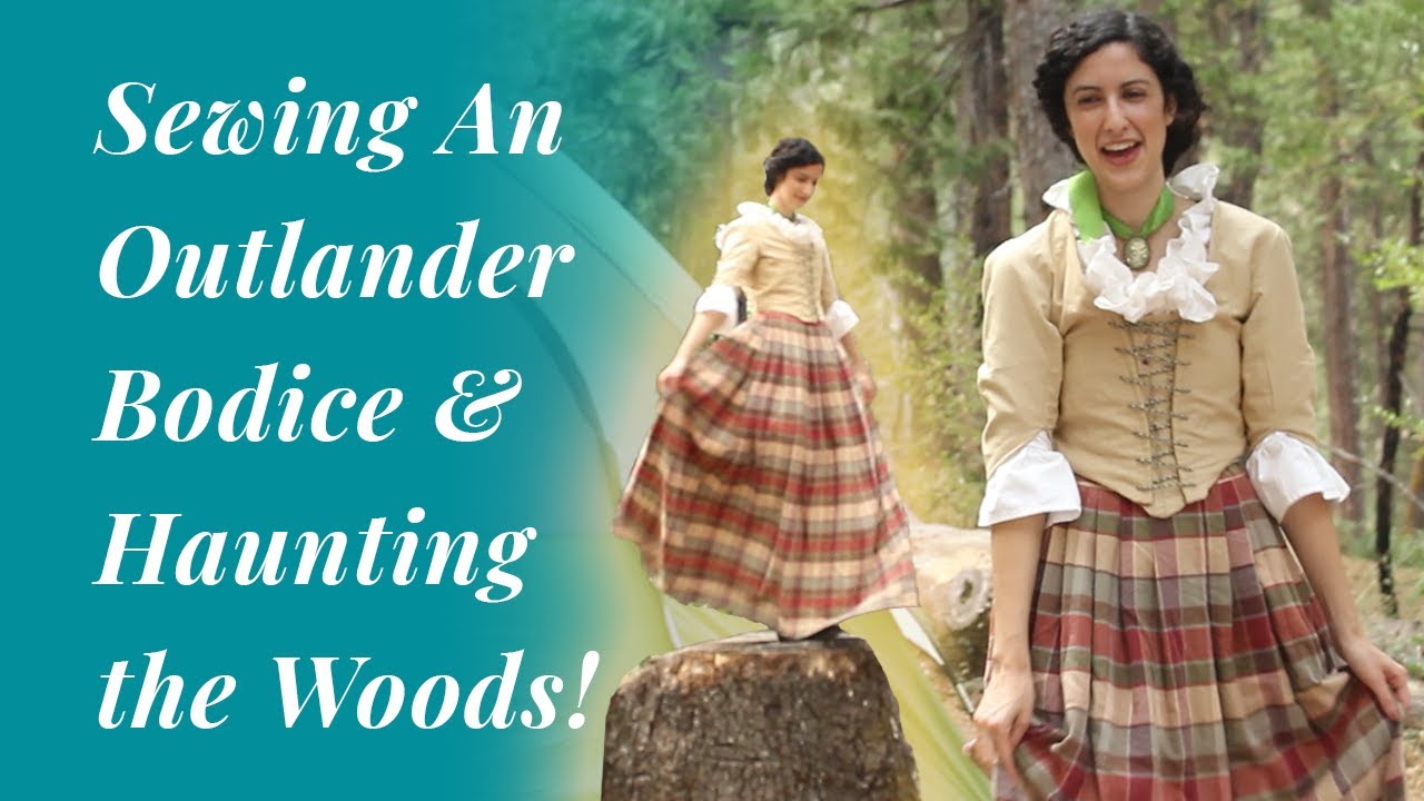 Making an 18th Century Outlander-inspred Bodice and Haunting the Woods in It | Simplicity 8161