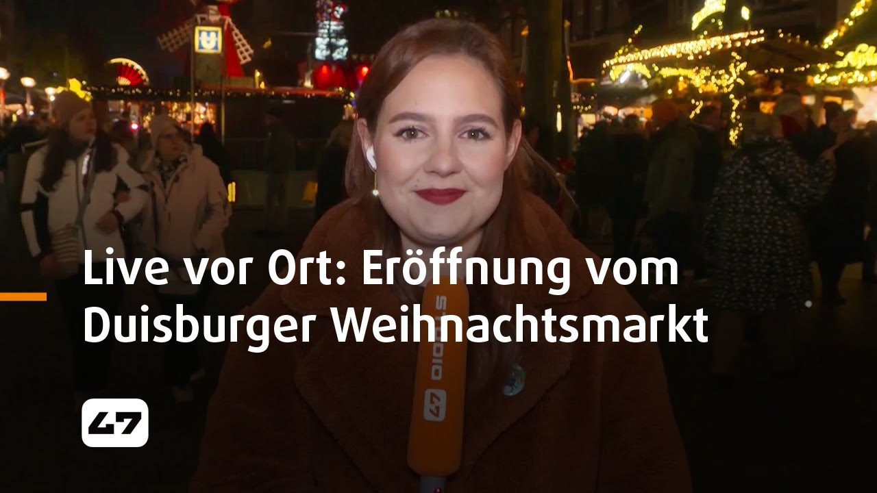 STUDIO 47 .live | LIVE VOR ORT: ERÖFFNUNG VOM DUISBURGER WEIHNACHTSMARKT 2023