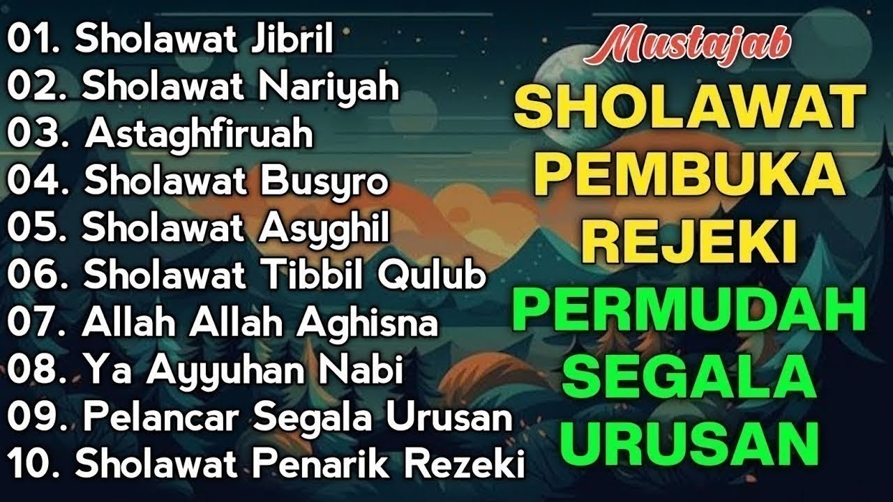 KUMPULAN SHOLAWAT VIRAL TERBARU 2026 | SHOLAWAT JIBRIL PEMBUKA REJEKI, SHOLAWAT BUSYRO, NARIYAH