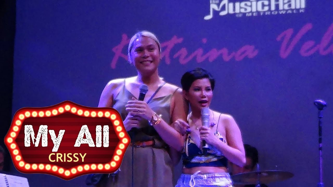 CRISSY - My All (The MusicHall Metrowalk | September 25, 2019) #HD720p