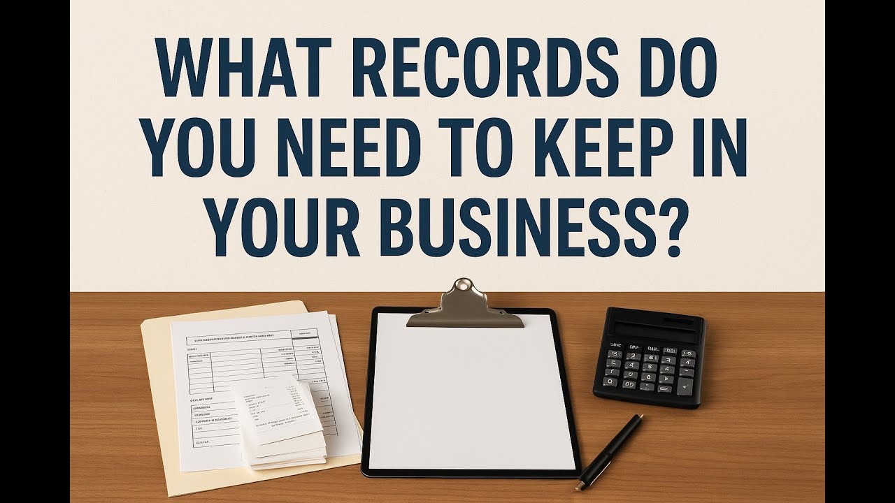 What Records Do You Need to Keep In Your Business?  90 Days to Taxes Day 3 (Taxes 2026)
