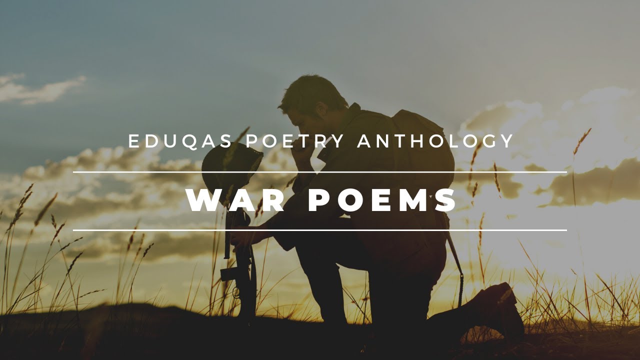 Eduqas - Poetry Anthology Annotations - War Poems