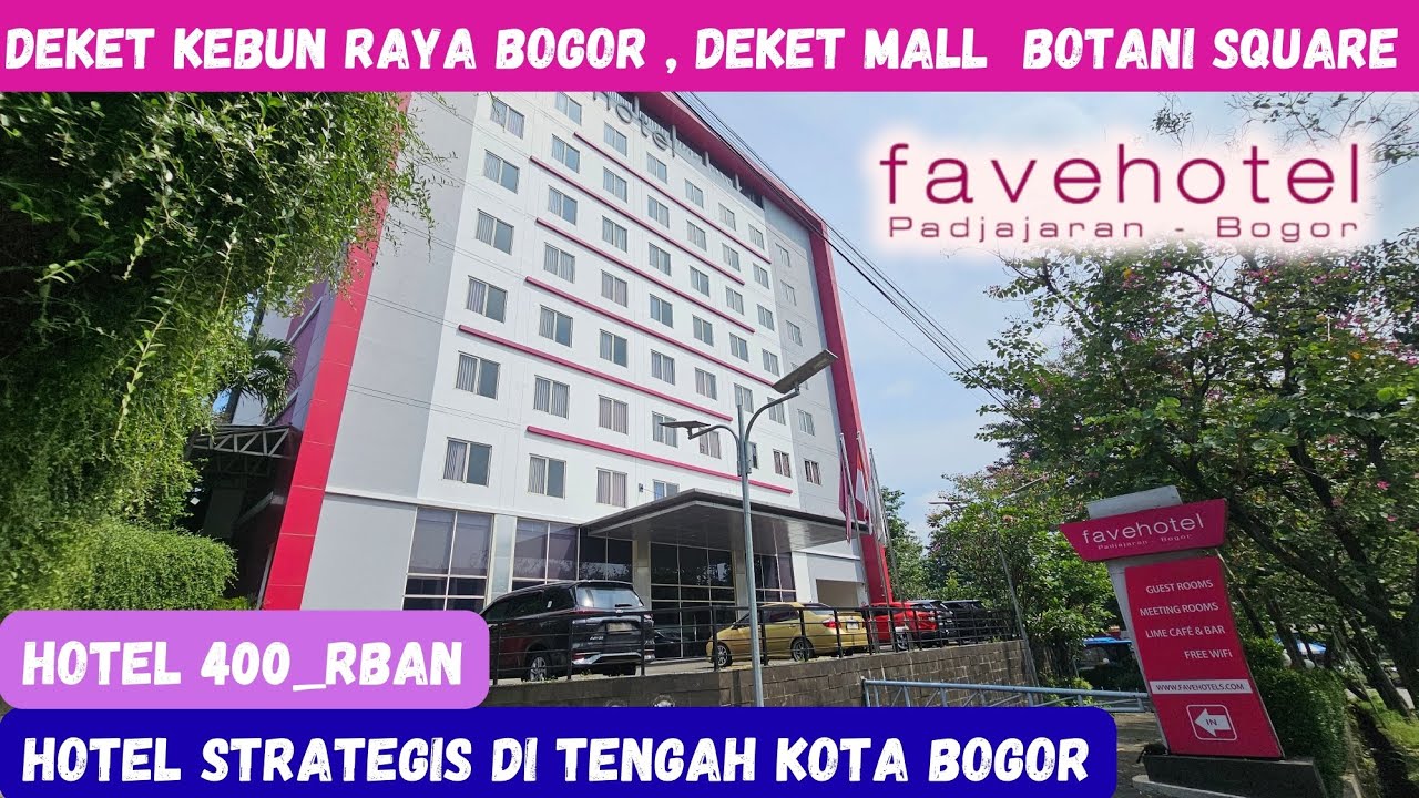 REKOMENDASI HOTEL MURAH BOGOR‼️FAVE HOTEL PADJAJARAN BOGOR‼️HOTEL DEKAT KEBUN RAYA BOGOR‼️