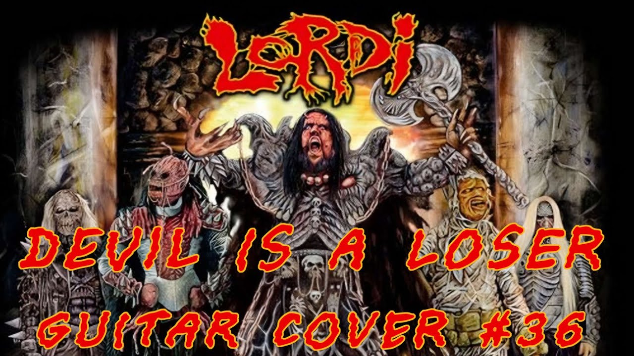 Lordi - Devil is a Loser (Guitar Cover 36#)