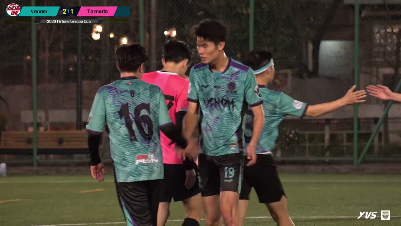 (精華) Tornado vs Venom [2026 Firstone League Cup]
