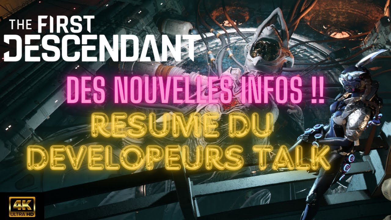 THE FIRST DESCENDANT , LES NOUVEAUTES EN ENDGAME