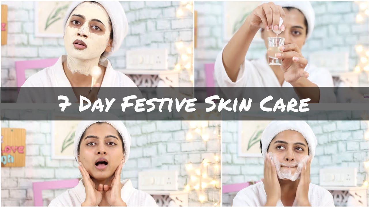 7 Day Skin Care Routine for Intense Brightness || Diwali Skin Care Routine