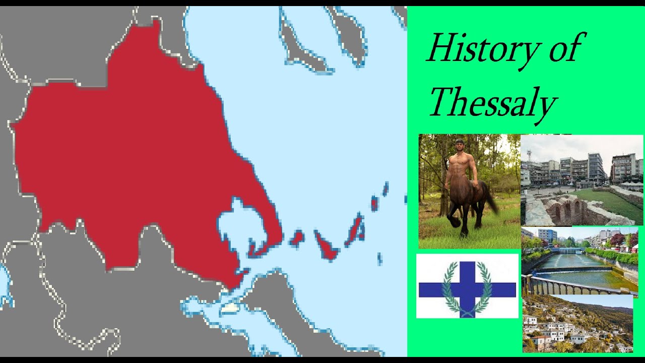 HISTORY OF THESSALY(GREEKS)
