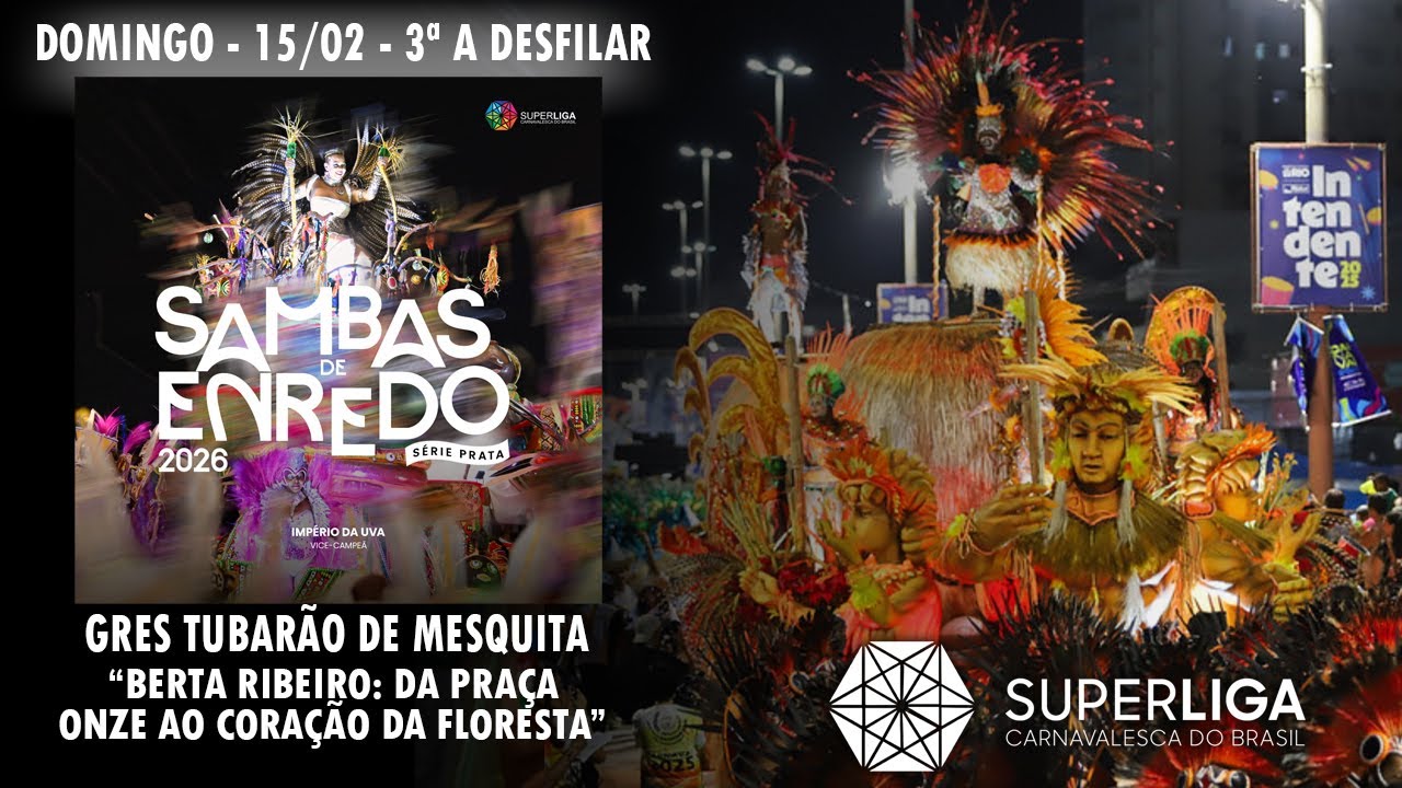 GRES Tubarão de Mesquita - Sambas de Enredo 2026 - Série Prata(Superliga Carnavalesca do Brasil)