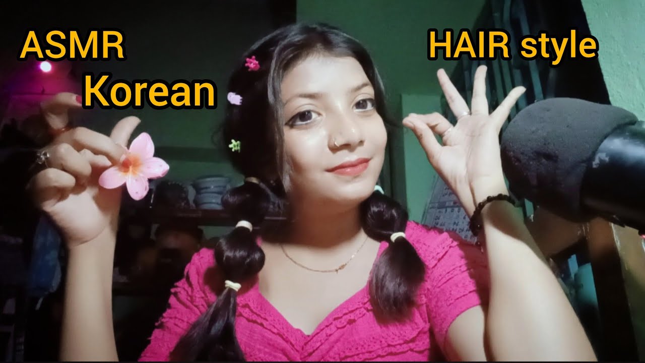 ASMR BUT  I 'M NOT ALLOWED TO EDIT THIS VIDEO / Doing My koren Look hair style ❤️🥹