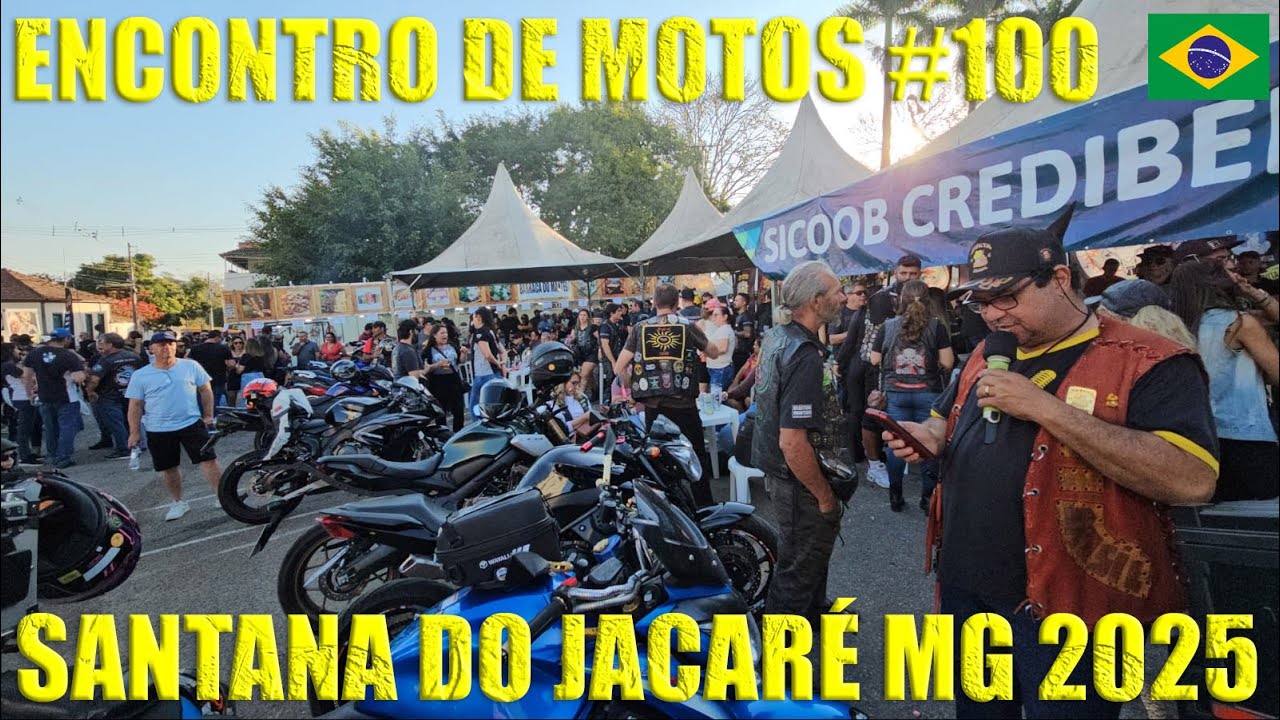 🇧🇷 ENCONTRO DE MOTOS #100 - SANTANA DO JACARÉ MG BRASIL BRAZIL 2025 #27