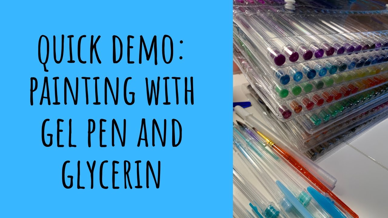 Quick Demo: Painting with Gel Pen and Glycerin