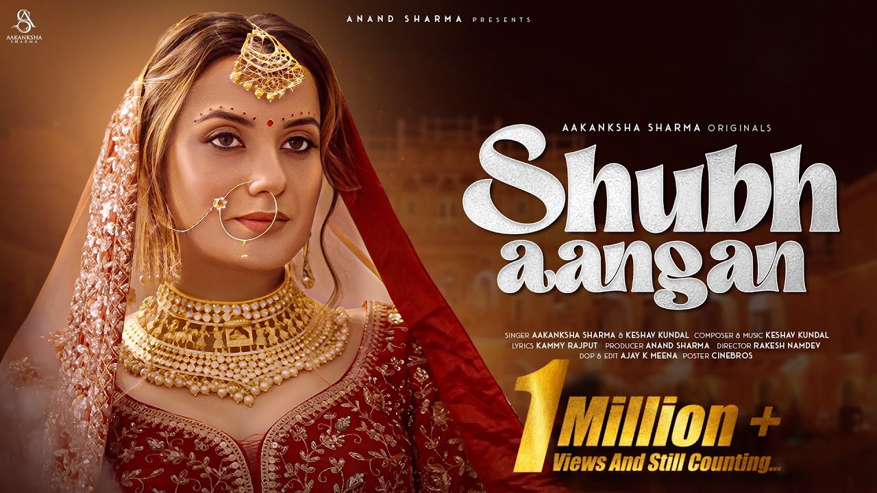 Shubh aangan | #Aakanksha Sharma | Vishwadeep Singh Shekhawat | Keshav Kundal | Kammy Rajput