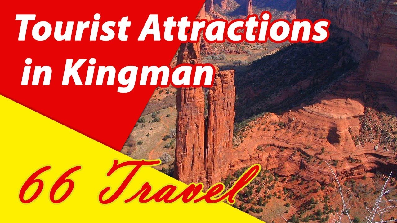 List 8 Tourist Attractions in Kingman, Arizona | Travel to United States