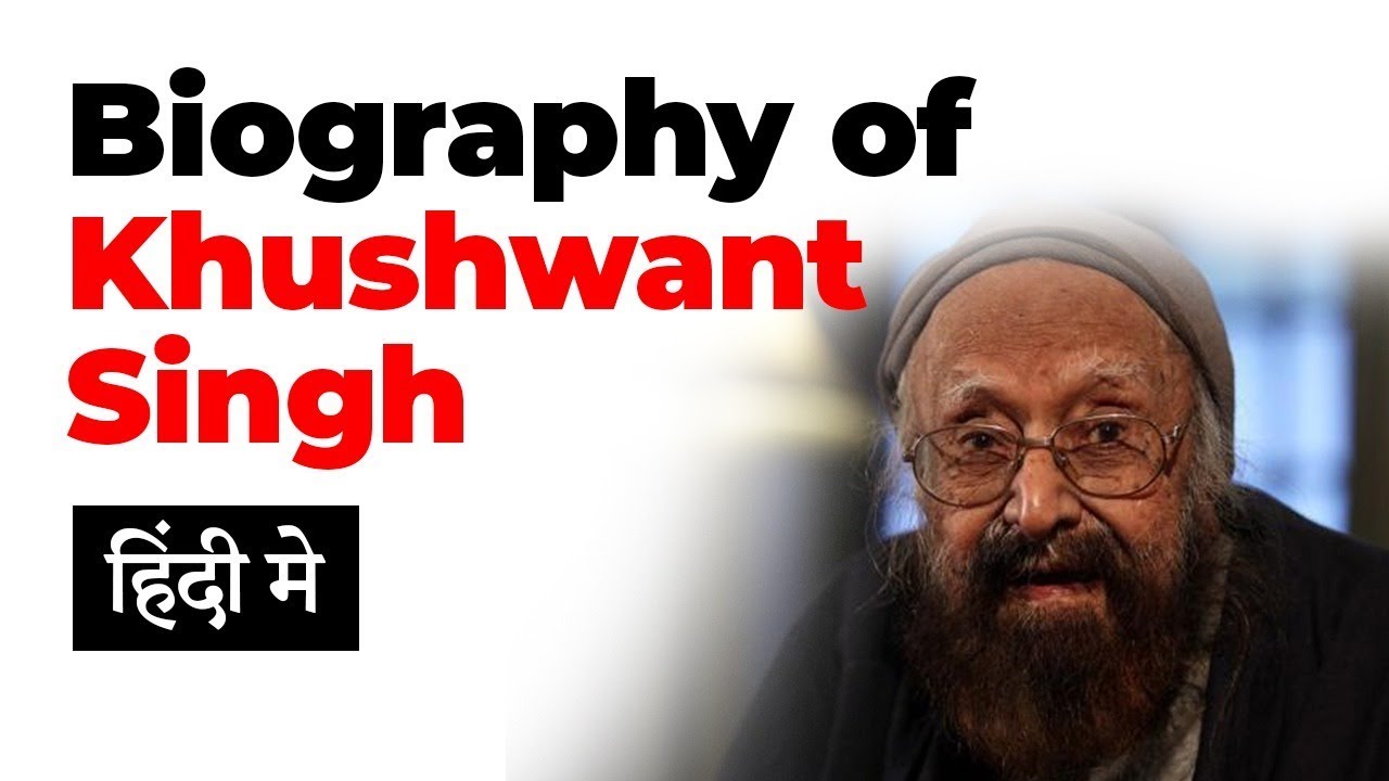 Biography of Khushwant Singh, India's best known writer and founder editor of Yojana Magazine
