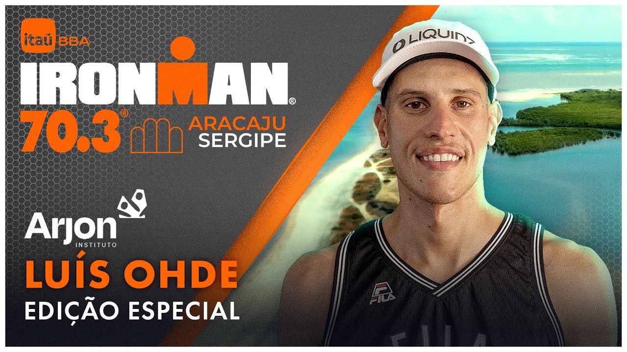 🎙 Luis Ohde | Especial Ita&uacute; BBA IRONMAN 70.3 Aracaju&nbsp;2025