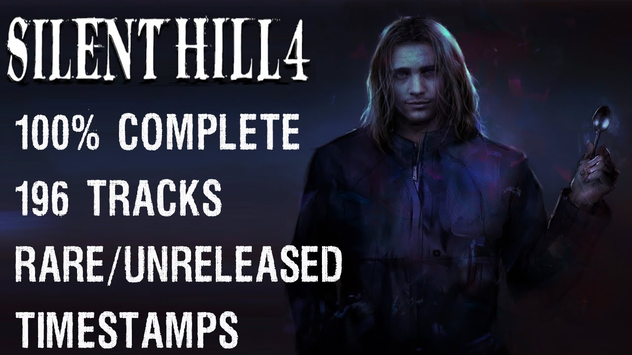 THE 100% SOUNDTRACK [196 TRACKS] | SILENT HILL 4: THE ROOM | COMPLETE OST