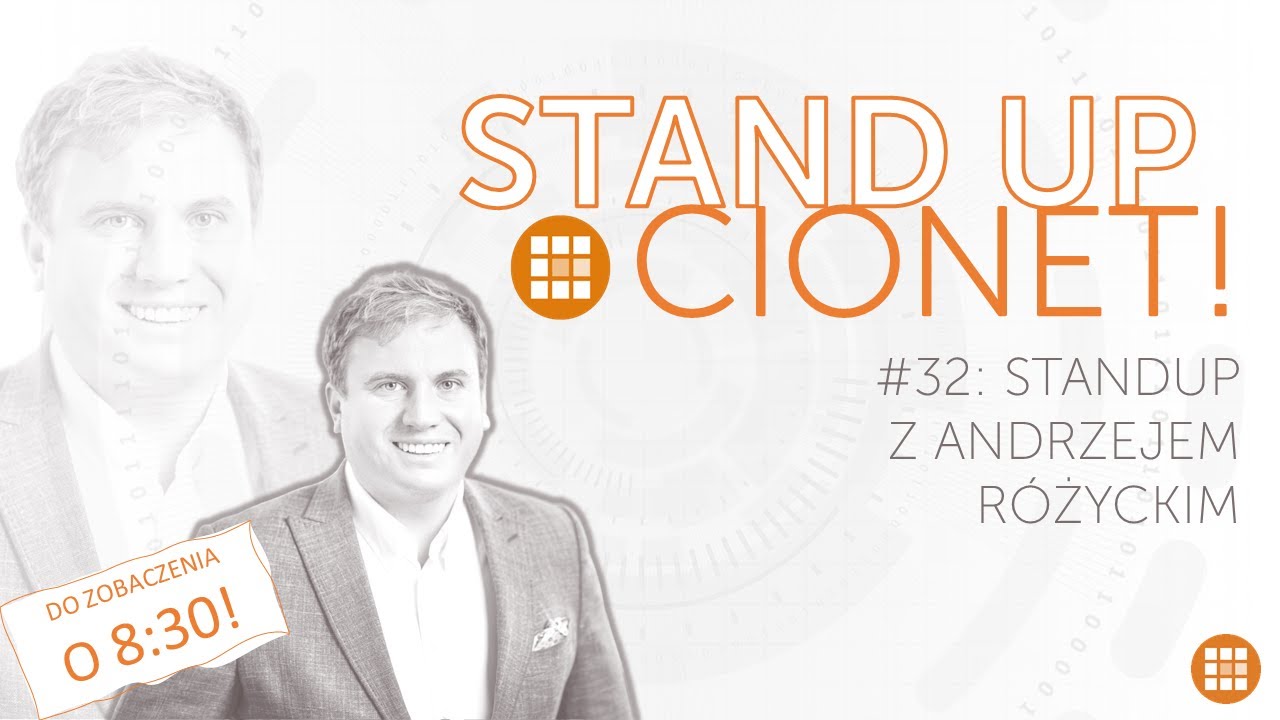 Standup CIONET! #32 z Andrzejem R&oacute;życkim