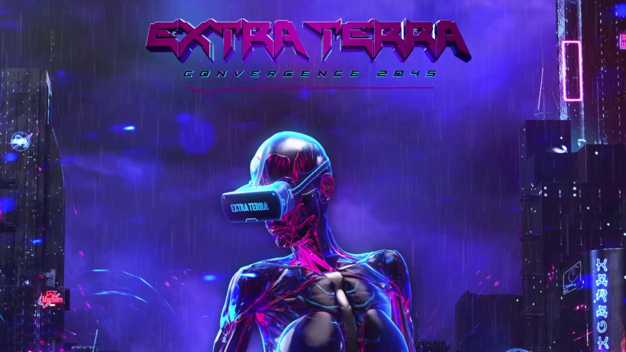 Extra Terra - Cyberpunk