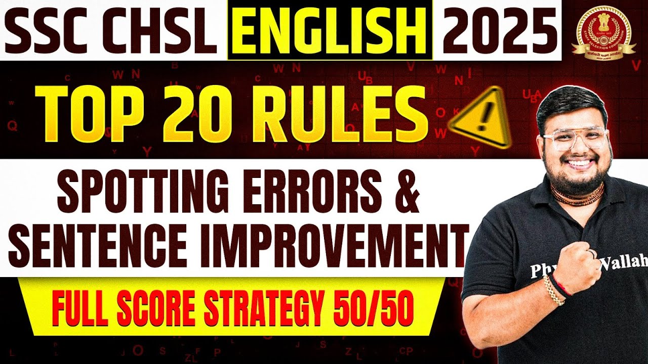 SSC CHSL ENGLISH 2025 | SPOTTING ERRORS AND SENTENCE IMPROVEMENT | GRAMMAR RULES BY BHRAGU SIR